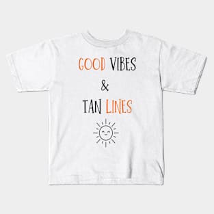 Good Vibes & Tan Lines Women's Kids T-Shirt